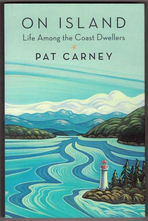 On Island; Life Among the Coast Dwellers