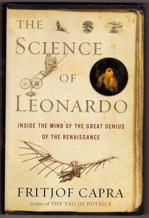 The Science of Leonardo; Inside the Mind of the Great Genius of the Renaissance