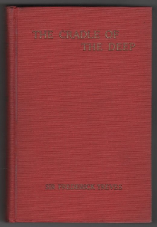 The Cradle of the Deep; ; An Account of a Voyage to the West Indies,