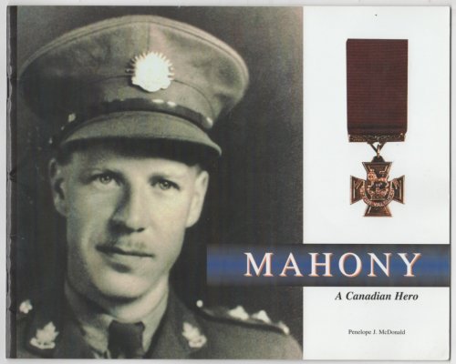 Image for Mahony; A Canadian Hero Mahony; A Canadian Hero