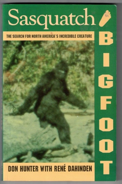 Image for Sasquatch and Bigfoot: The Search for North America's Incredible Creature Sasquatch and Bigfoot: The Search for North America's Incredible Creature