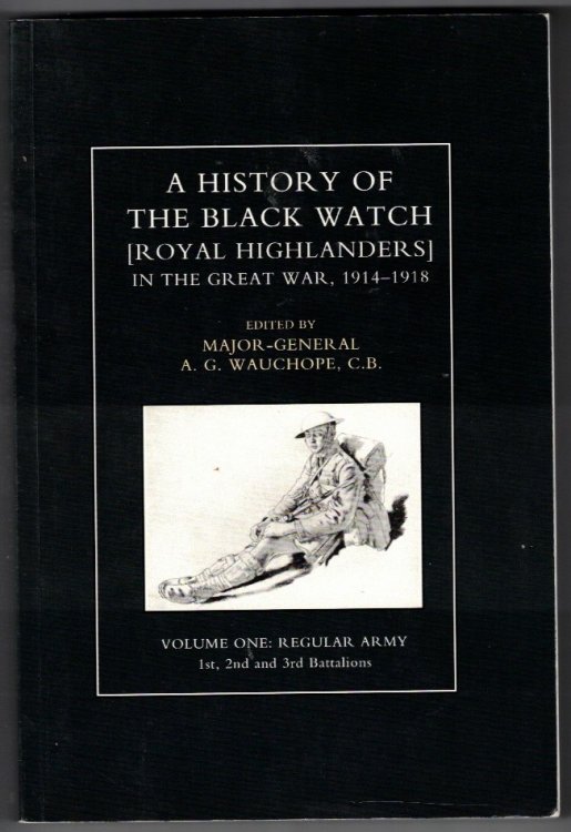 A History of the Black Watch (Royal Highlanders); In the Great War, 1914-1918