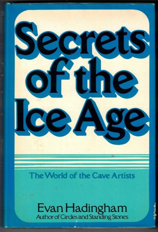 Secrets of the Ice Age; The World of the Cave Artists