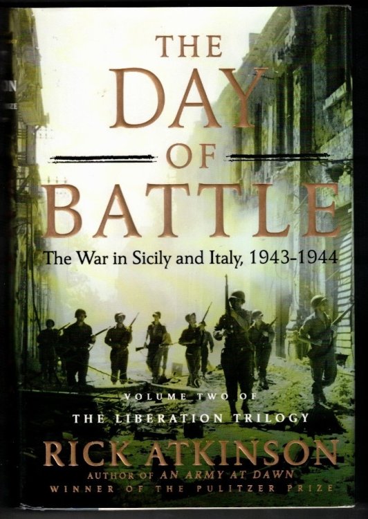 The Day of Battle; The War in Sicily and Italy, 1943-1944