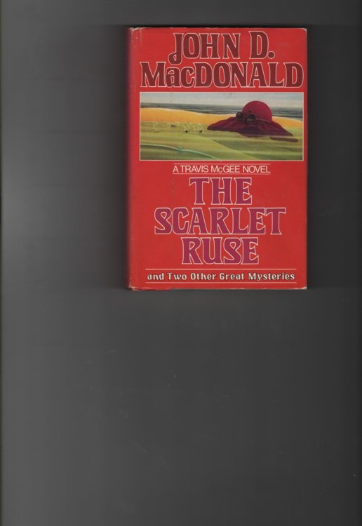 The Scarlet Ruse and Two Other Great Mysteries; (+ The Deep Blue Good-by and Nightmare in Pink)