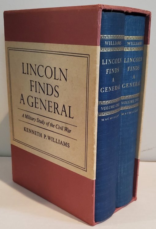 Lincoln Finds A General; A Military Study of the Civil War (Volumes 1 & 2)