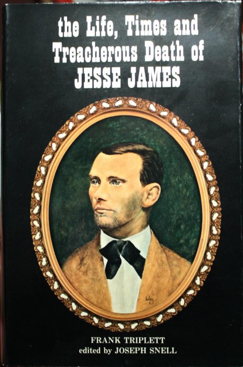 The Life Times and Treacherous Death of, Jesse James With an Introduction and Notes by Joseph Snell Original Paintings by Jerry Vallez Said to be an Authentic Reprint of the Long Supressed 1882 Edition