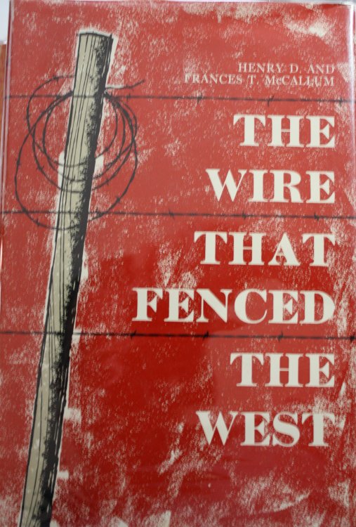 Image for The Wire That Fenced The West The Wire That Fenced The West