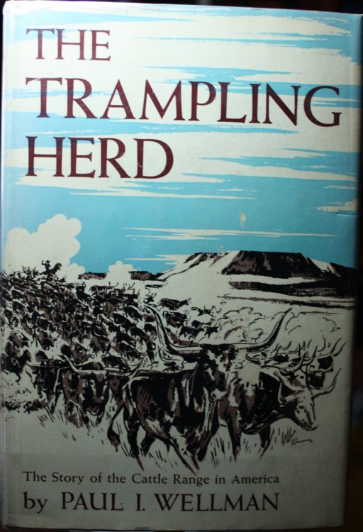 Image for The Trampling Herd The Story Of The Cattle Range In America The Trampling Herd The Story Of The Cattle Range In America