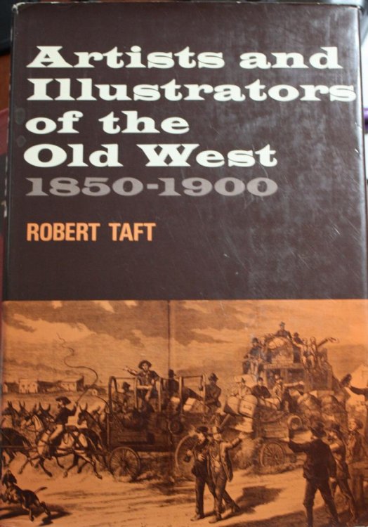 Artists and Illustrators of the Old West 1850-1900
