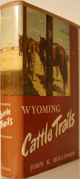 Wyoming Cattle Trails History of the Migration of Oregon-Raised Herds to Mid-Western Markets