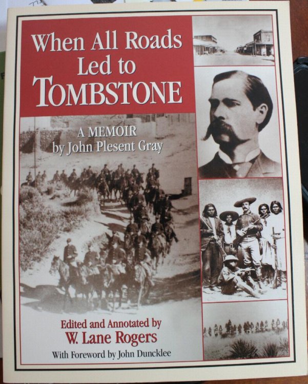 Image for When All Roads Led to Tombstone A Memoir When All Roads Led to Tombstone A Memoir
