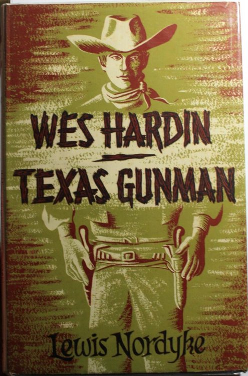 Image for Wes Hardin Texas Gunman Wes Hardin Texas Gunman