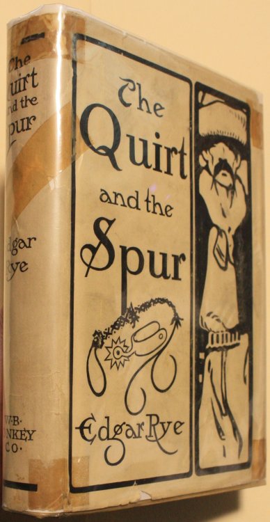 The Quirt And The Spur; Vanishing Shadows Of The Texas Frontier