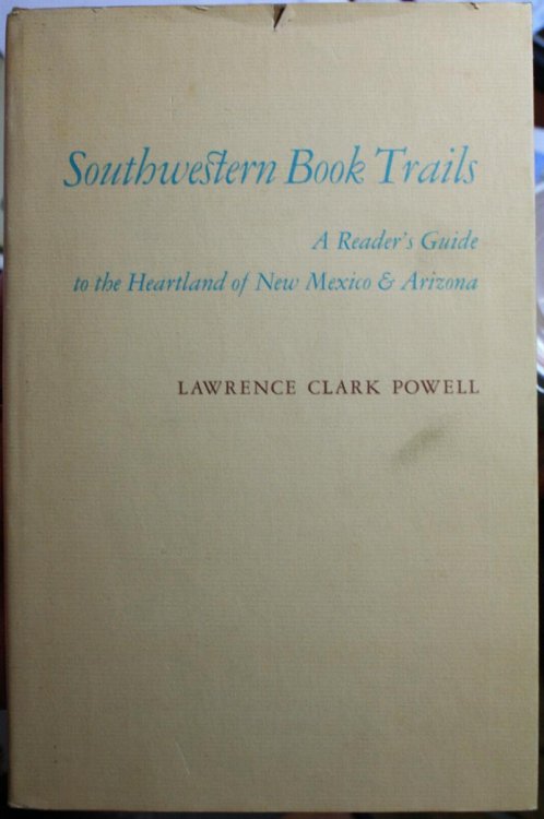 Image for Southwestern Book Trails A Readers Guide to the Heartland of New Mexico & Arizona Southwestern Book Trails A Readers Guide to the Heartland of New Mexico & Arizona