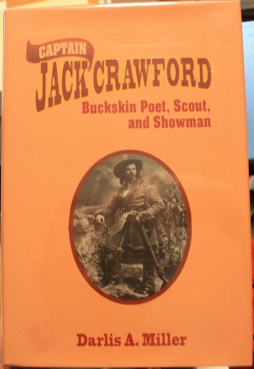 Image for Captain Jack Crawford Buckskin Poet, Scout, And Showman Captain Jack Crawford Buckskin Poet, Scout, And Showman