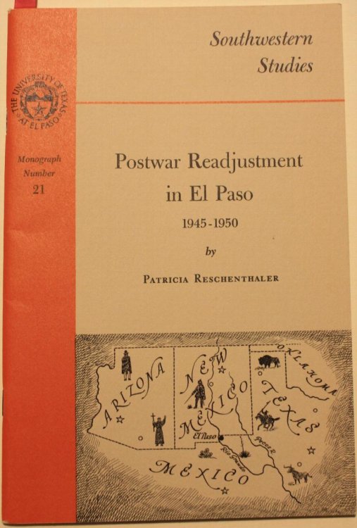 Image for Postwar Readjustment in El Paso 1945-1950 Postwar Readjustment in El Paso 1945-1950