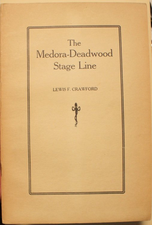 The Medora-Deadwood Stage Line