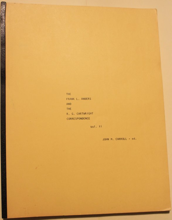 The Frank Anders, R. G. Cartwright Correspondence Vol. II