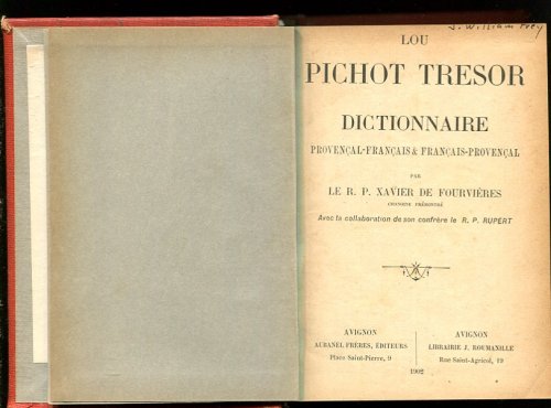 Image for Lou Pichot Tresor. Dictionnaire Provencal-Francais & Francais-Provencal. Lou Pichot Tresor. Dictionnaire Provencal-Francais & Francais-Provencal.