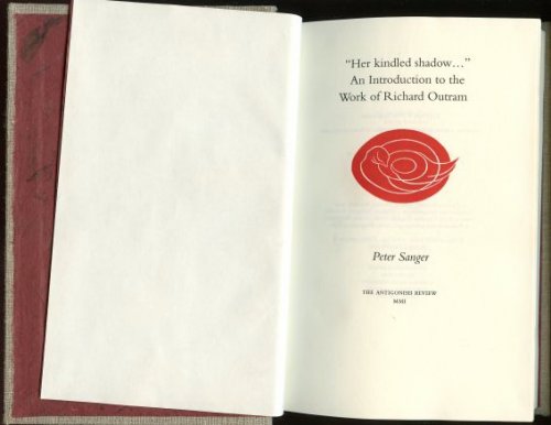 Image for Her Kindled Shadow : An Introduction to the Work of Richard Outram Her Kindled Shadow : An Introduction to the Work of Richard Outram