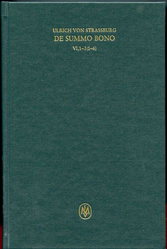 Image for De summo bono. Liber 6, Tractatus 1-3,6 De summo bono. Liber 6, Tractatus 1-3,6