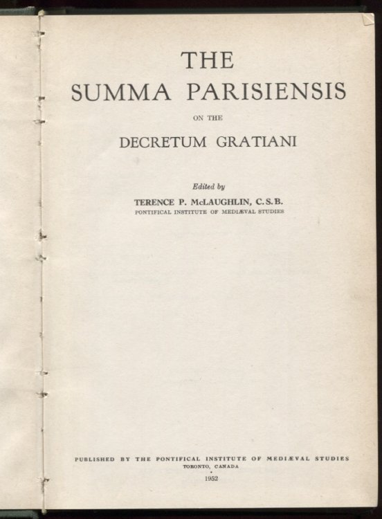 Image for The Summa Parisiensis on the Decretum Gratiani The Summa Parisiensis on the Decretum Gratiani
