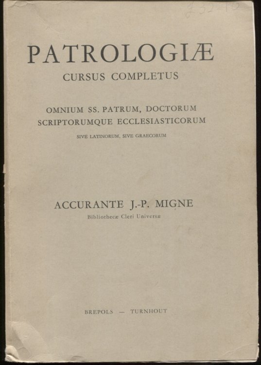 Image for Gregorii Palamae, OPERA OMNIA; Gregorii Sinaitae, Et Al. Quae Supersunt. Traditio Catholica. Saeculum XIV. Anni 1345-1350. Tomus 150 Gregorii Palamae, OPERA OMNIA; Gregorii Sinaitae, Et Al. Quae Supersunt. Traditio Catholica. Saeculum XIV. Anni 1345-1350. Tomus 150