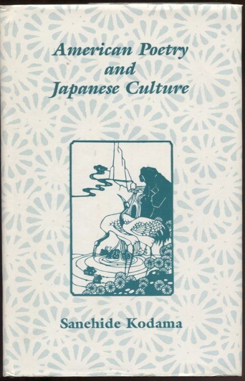 Image for American Poetry and Japanese Culture American Poetry and Japanese Culture
