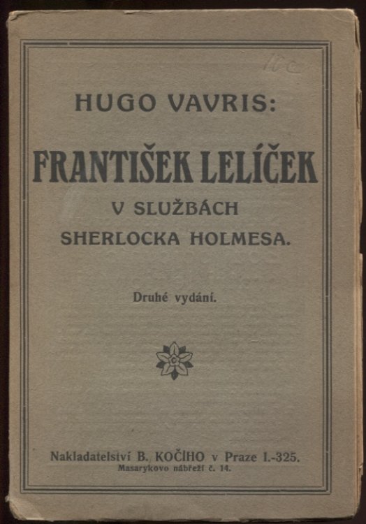 Image for Frantisek Lelicek V Sluzbach Sherlocka Holmesa Druhe Vydani Frantisek Lelicek V Sluzbach Sherlocka Holmesa Druhe Vydani