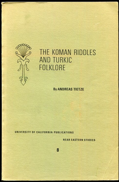 Image for The Koman Riddles and Turkic Folklore The Koman Riddles and Turkic Folklore