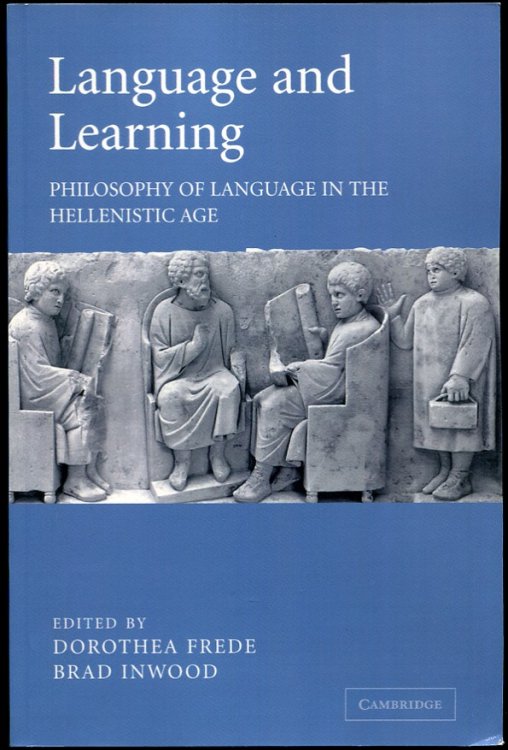 Image for Language and Learning. Philosophy of Language in the Hellenistic Age Language and Learning. Philosophy of Language in the Hellenistic Age