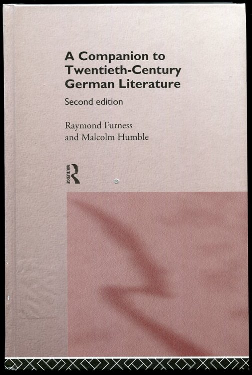 A Companion to Twentieth-Century German Literature. Second Edition