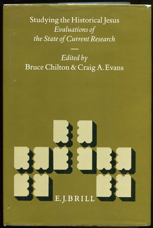 Image for Studying the Historical Jesus Evaluation of the State of Current Research Studying the Historical Jesus Evaluation of the State of Current Research