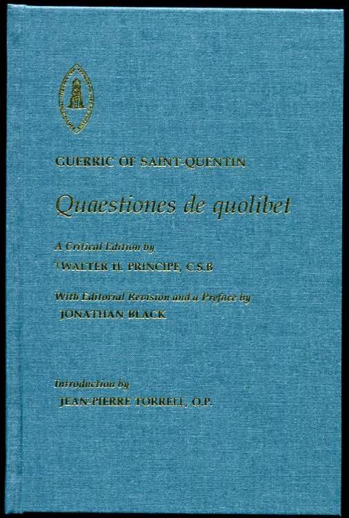 Image for Guerric of Saint-Quentin Quaestiones De Quolibet Guerric of Saint-Quentin Quaestiones De Quolibet