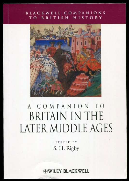 Image for A Companion to Britain in the Later Middle Ages A Companion to Britain in the Later Middle Ages