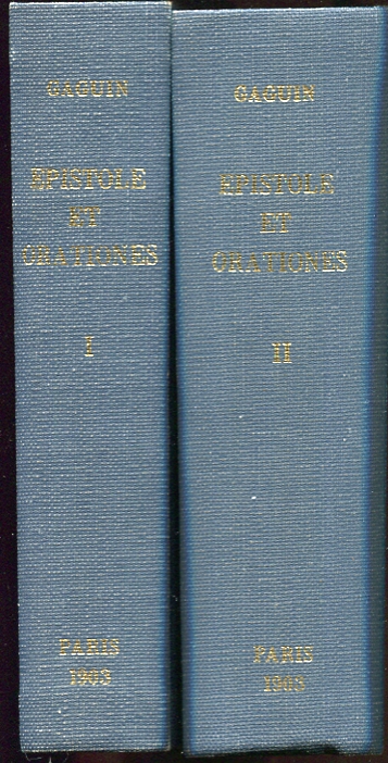 Image for Roberti Gaguini Epistole Et Orationes, Tome Premier & Second Texte Publie Sur Les Editions Originales De 1498 Roberti Gaguini Epistole Et Orationes, Tome Premier & Second Texte Publie Sur Les Editions Originales De 1498