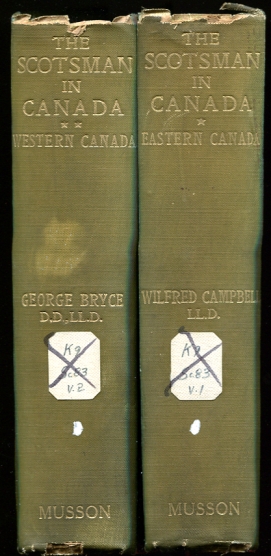 Image for The Scotsman In Canada. Two Volumes Eastern Canada. Western Canada The Scotsman In Canada. Two Volumes Eastern Canada. Western Canada