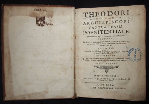 Image for Theodori archiepiscopi Cantuariensis Poenitentiale, omnibus quae reperiri potuerunt ejusdem capitulis adauctum. 2 Volumes in One Jacobus Petit primus in lucen edidit; dissertationibus & notis illustravit Theodori archiepiscopi Cantuariensis Poenitentiale, omnibus quae reperiri potuerunt ejusdem capitulis adauctum. 2 Volumes in One Jacobus Petit primus in lucen edidit; dissertationibus & notis illustravit