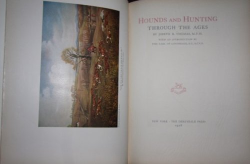 Image for Hounds and Hunting Through the Ages Hounds and Hunting Through the Ages