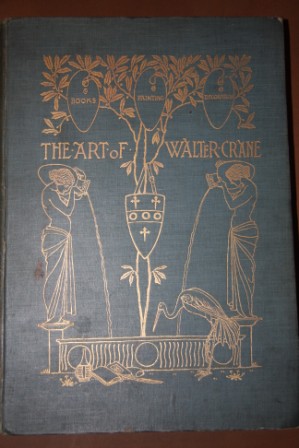 Image for The Art of Walter Crane The Art of Walter Crane