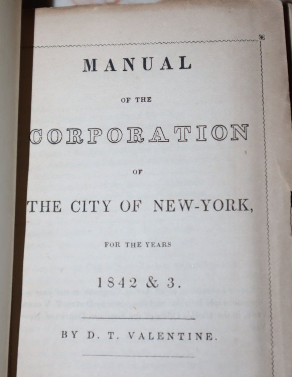Image for Manual of the Corporation of the City of New-York for the Years 1842 & 3 Manual of the Corporation of the City of New-York for the Years 1842 & 3