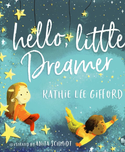 Hello, Little Dreamer