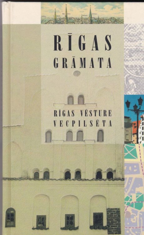 Image for Rigas Gramata Rigas Vesture Vecpilseta Rigas Gramata Rigas Vesture Vecpilseta