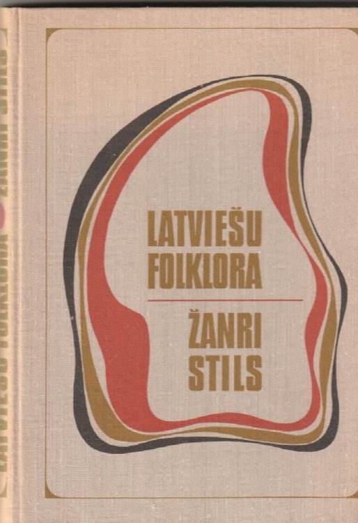 Latviesu Folklora Zanri Stils