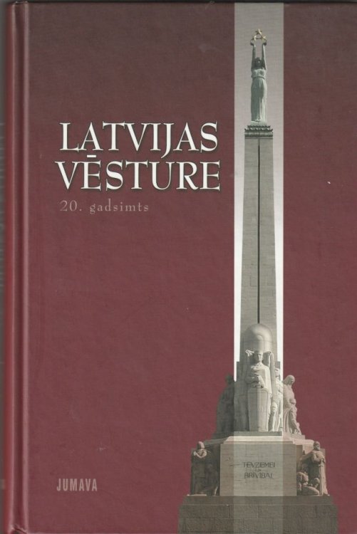 Image for Latvijas Vesture 20. Gadsimts Latvijas Vesture 20. Gadsimts