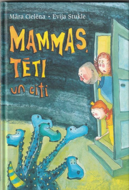 Image for Mammas, Teti Un Citi Pasakas Mammas, Teti Un Citi Pasakas