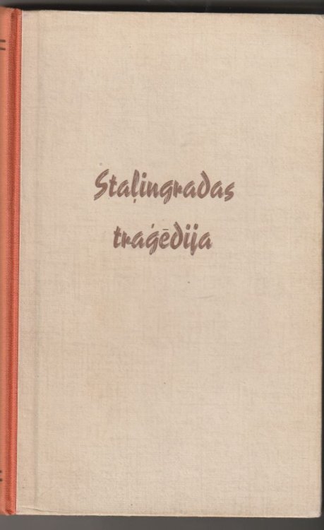 Image for Stalingradas Tragedija Romans Stalingradas Tragedija Romans