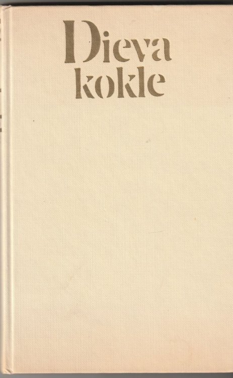 Dieva Kokle Latviesu Religiskas Dzejas Antologija