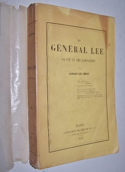 Image for Le Gnral Lee Sa vie et ses campagnes Le Gnral Lee Sa vie et ses campagnes